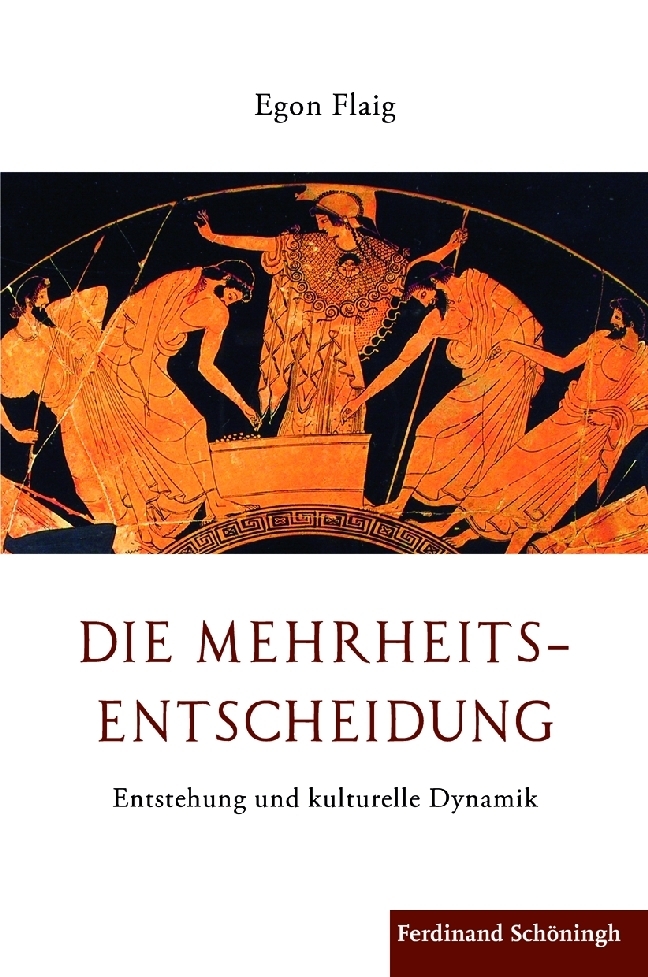 Cover: 9783506774156 | Die Mehrheitsentscheidung | Entstehung und kulturelle Dynamik | Flaig