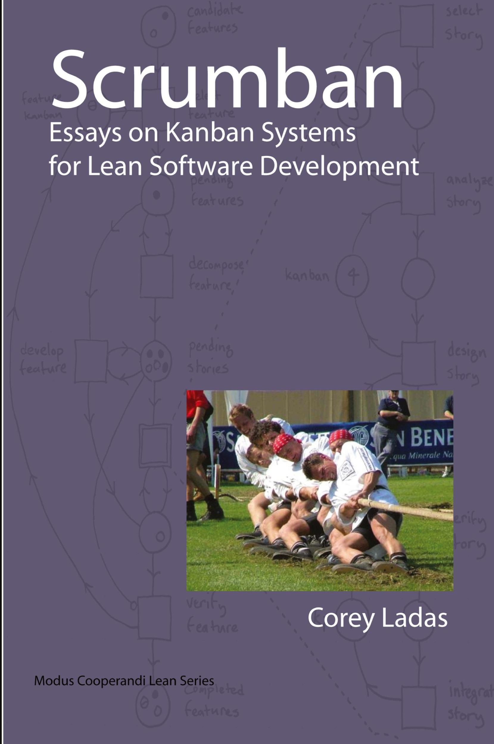 Cover: 9780578002149 | Scrumban - Essays on Kanban Systems for Lean Software Development