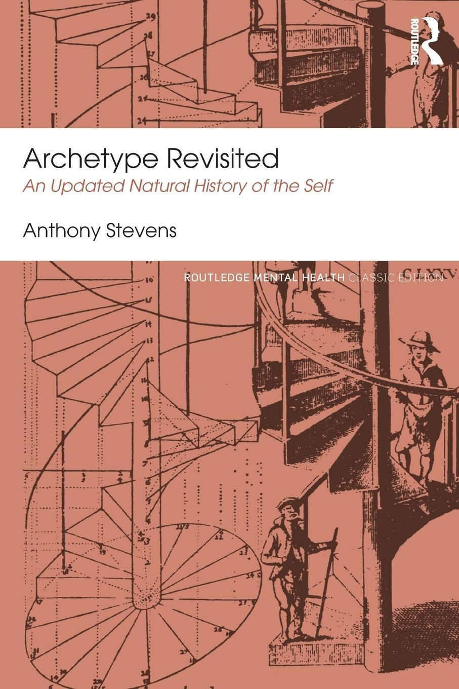 Cover: 9781138824690 | Archetype Revisited | An Updated Natural History of the Self | Stevens