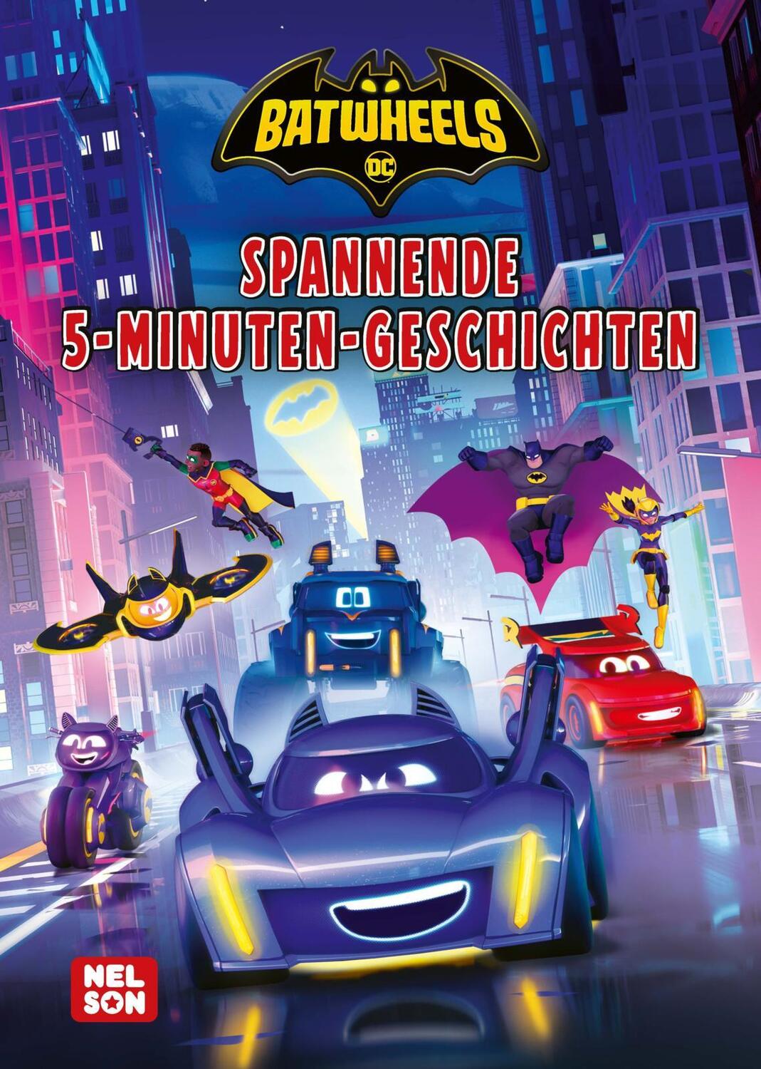 Cover: 9783845126586 | DC Batwheels: Spannende 5-Minuten-Geschichten | Buch | DC Universum