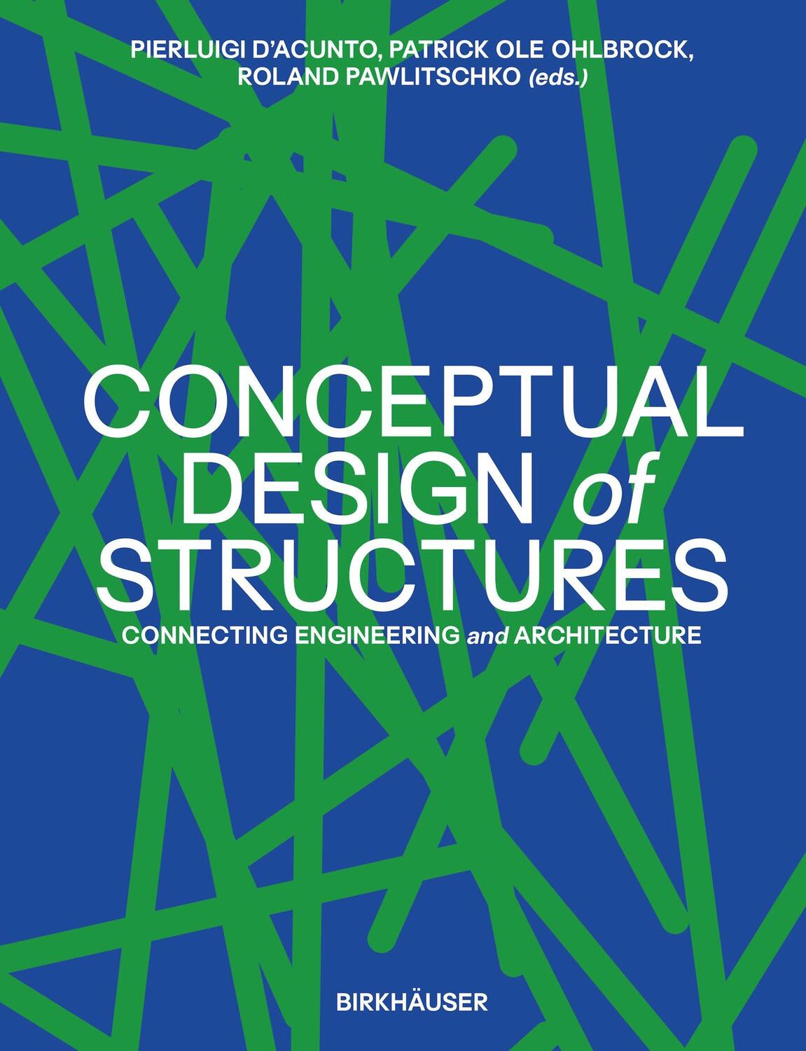 Cover: 9783035627954 | Conceptual Design of Structures | Pierluigi D'Acunto (u. a.) | Buch