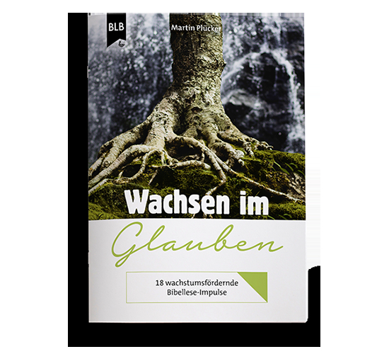 Cover: 9783955683641 | Wachsen im Glauben | Martin Plücker | Broschüre | 48 S. | Deutsch