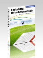 Bild: 9783981475210 | Festplatte Unterbewusstsein | Wenn Du mehr vom Leben erwartest | Buch