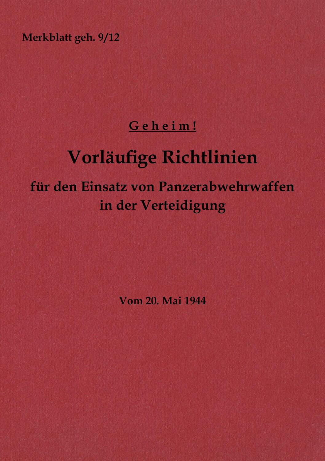 Cover: 9783756206216 | Merkblatt geh. 9/12 Vorläufige Richtlinien für den Einsatz von...