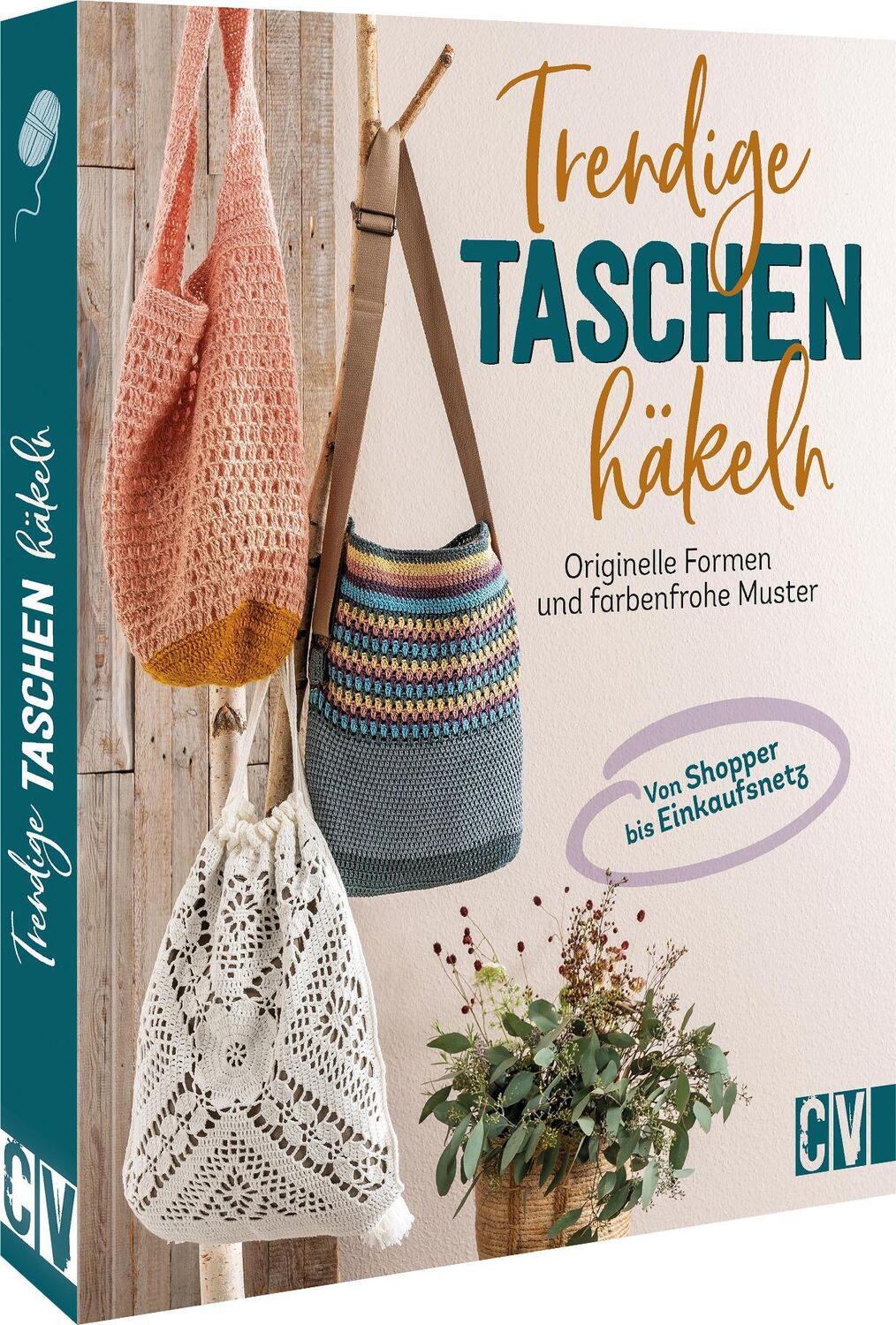 Cover: 9783841066855 | Trendige Taschen häkeln | Originelle Formen und farbenfrohe Muster