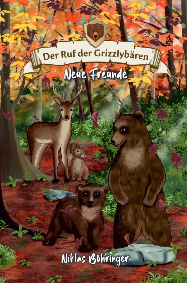 Cover: 9783758493720 | Der Ruf der Grizzlybären 02: Neue Freunde | Niklas Böhringer | Buch