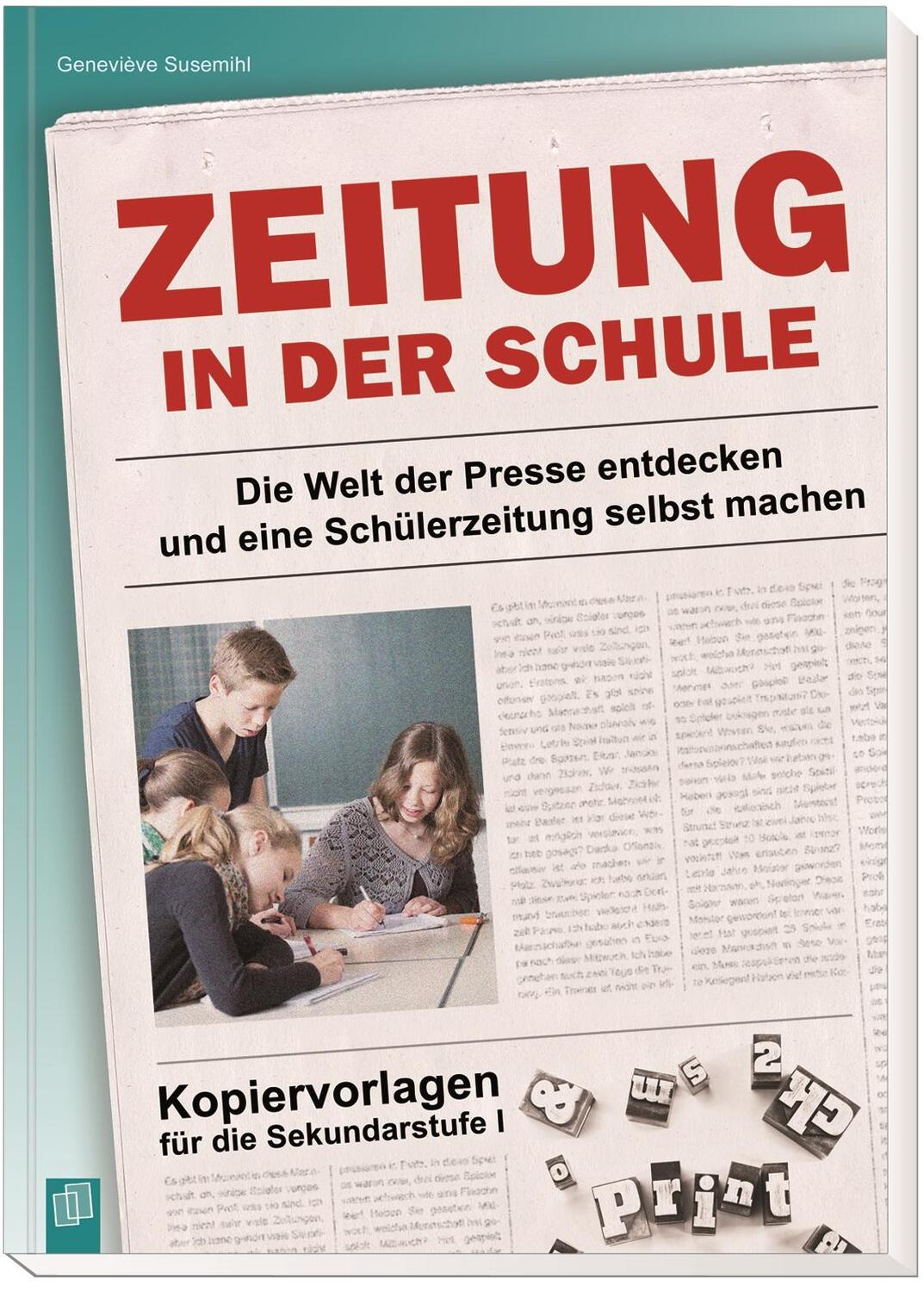 Bild: 9783834630810 | Zeitung in der Schule | Geneviève Susemihl | Taschenbuch | 152 S.