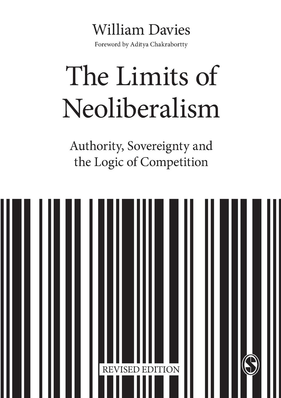 Cover: 9781526403520 | The Limits of Neoliberalism | William Davies | Taschenbuch | Paperback