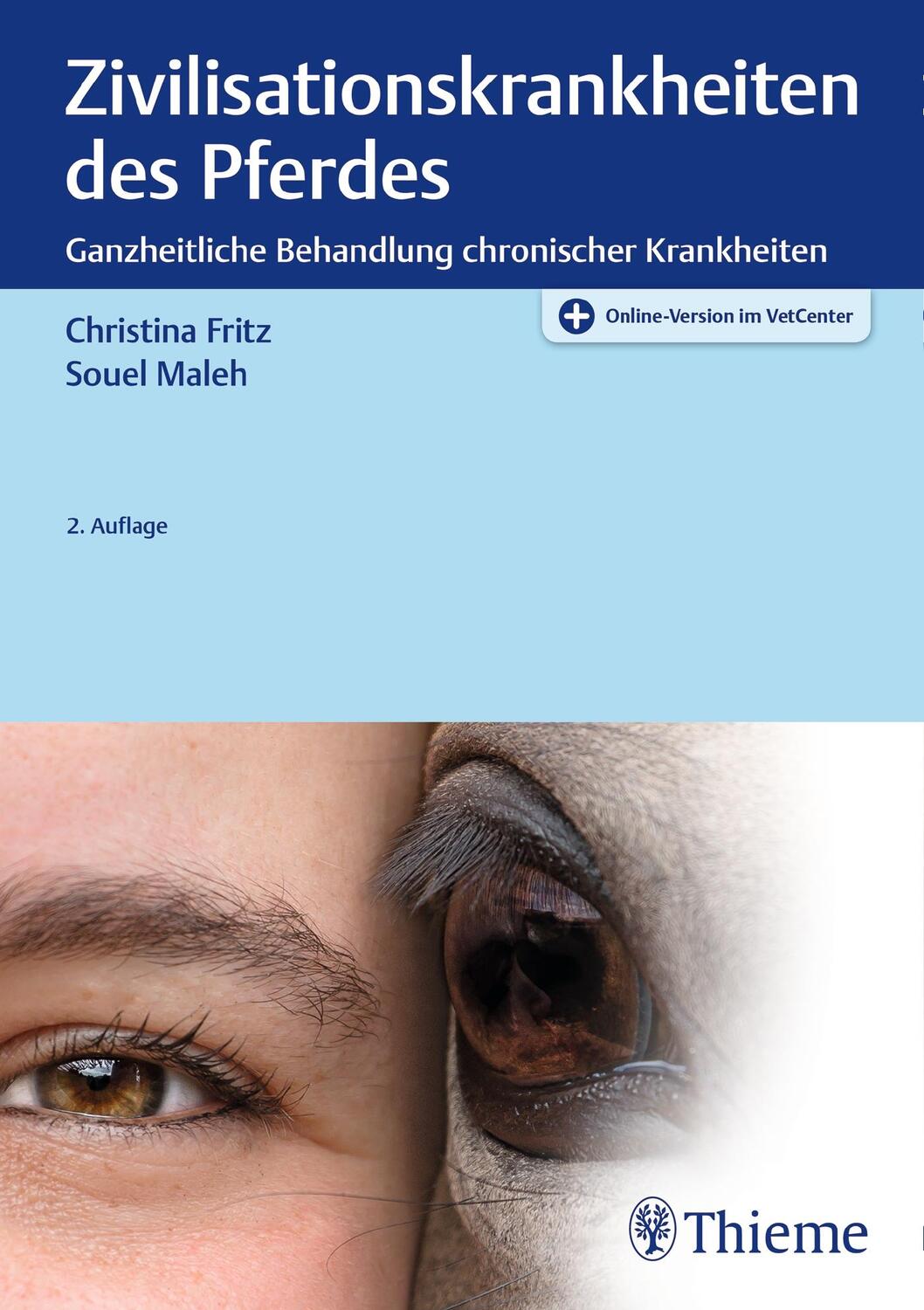 Cover: 9783132431362 | Zivilisationskrankheiten des Pferdes | Christina Fritz (u. a.) | 2020