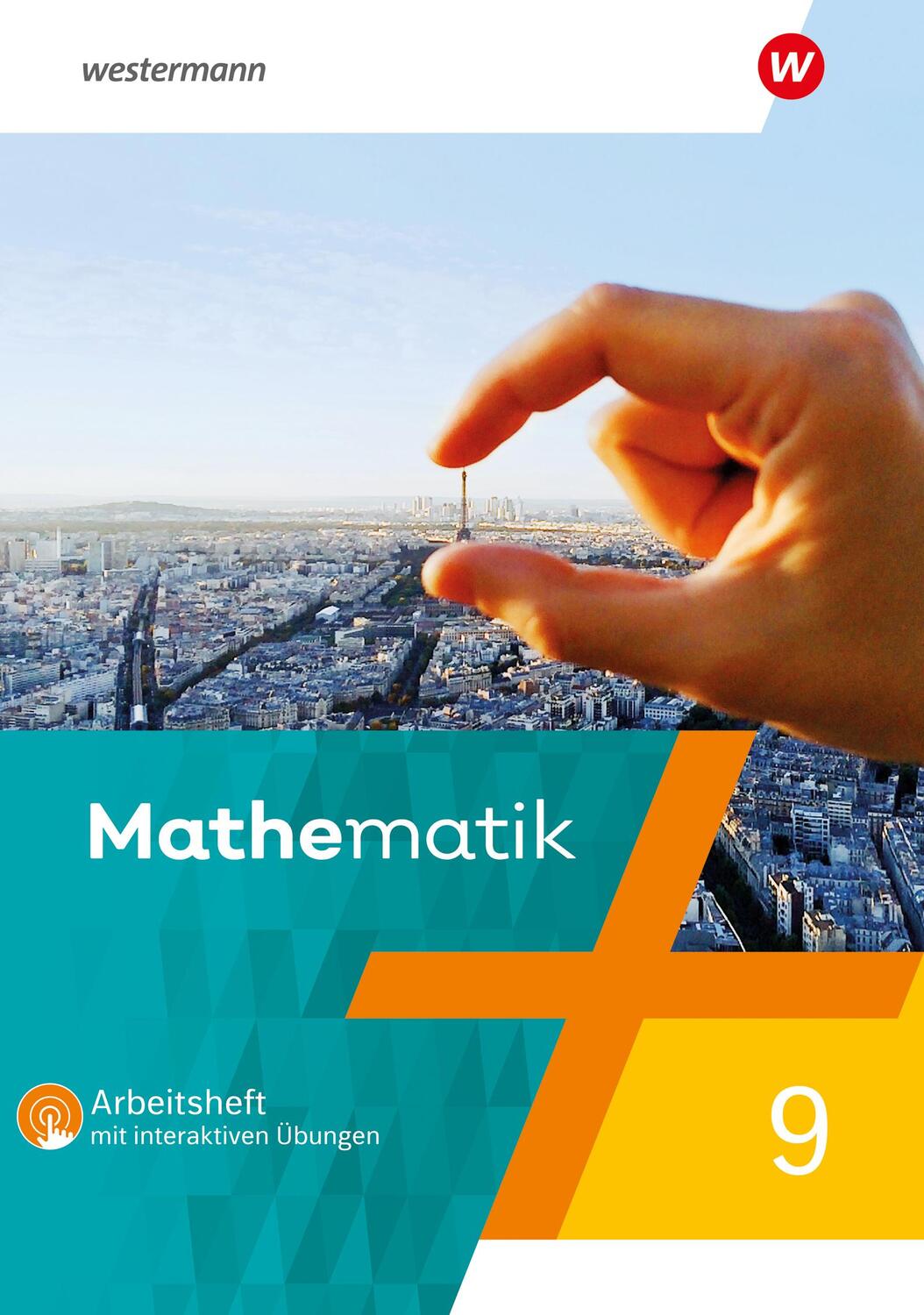 Cover: 9783141453188 | Mathematik 9. Arbeitsheft mit interaktiven Übungen | Ausgabe 2021