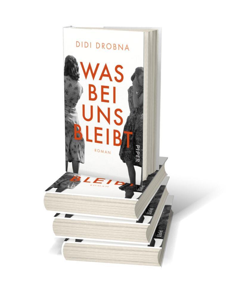 Bild: 9783492070522 | Was bei uns bleibt | Roman | Didi Drobna | Buch | 256 S. | Deutsch