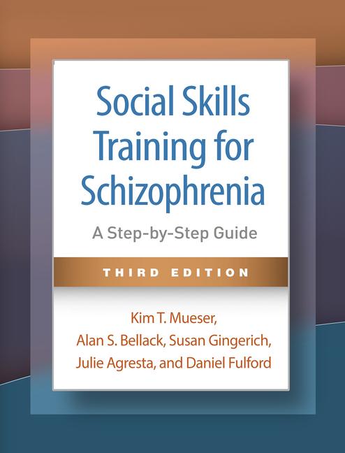 Cover: 9781462555031 | Social Skills Training for Schizophrenia, Third Edition | Taschenbuch