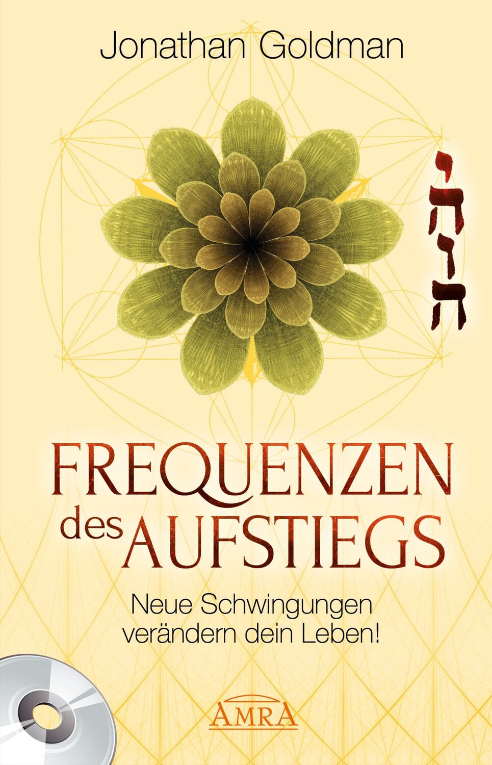 Cover: 9783939373353 | Frequenzen des Aufstiegs [mit CD] | Jonathan Goldman | Buch | 256 S.