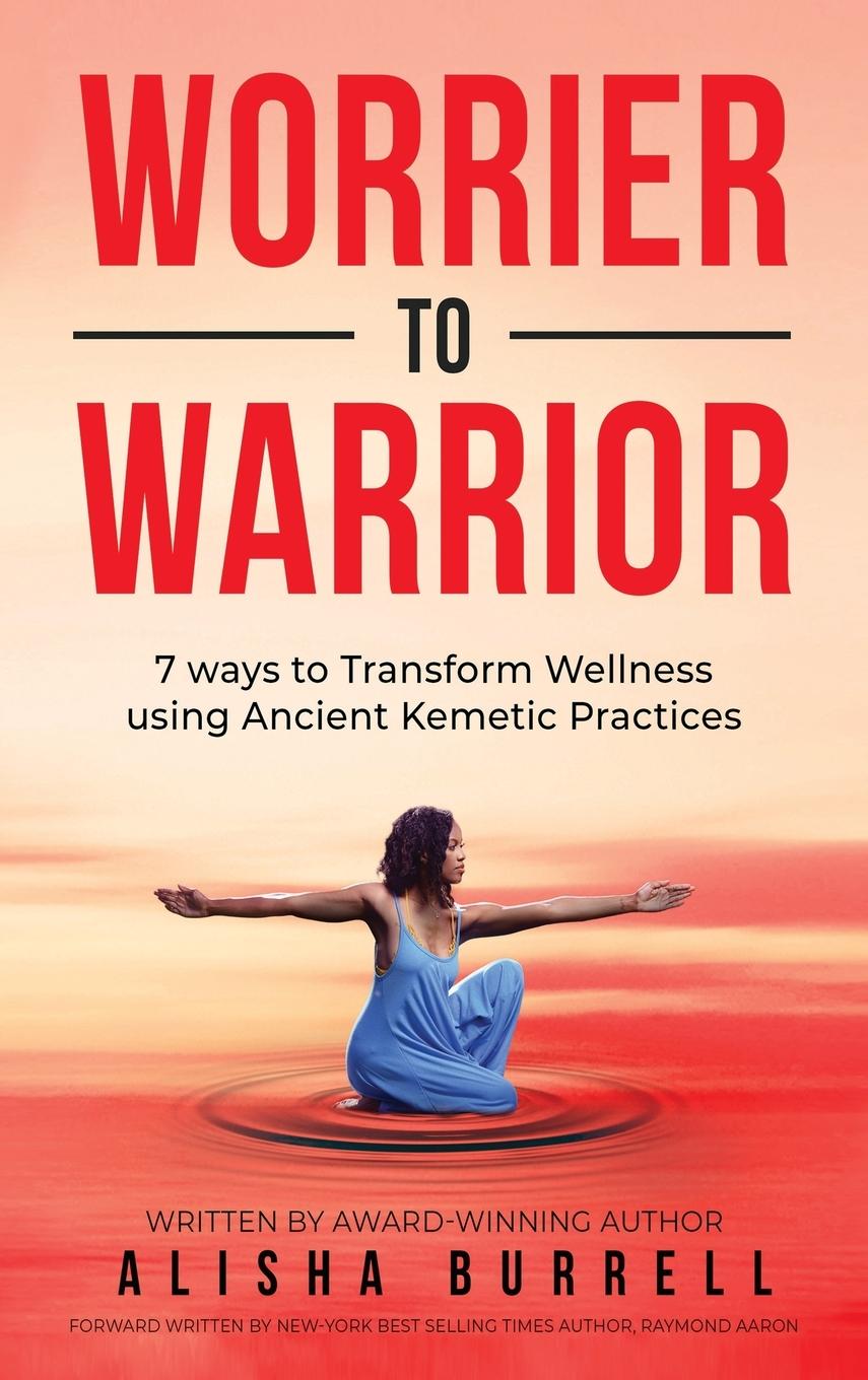 Cover: 9781088008225 | Worrier To Warrior | Alisha Burrell | Buch | Englisch | 2023