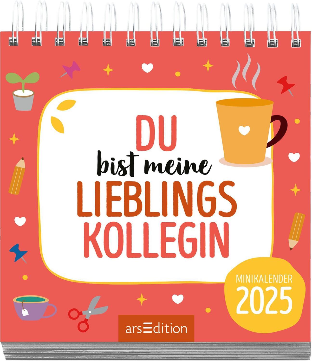 Bild: 4014489132943 | Mini-Monatskalender Du bist meine Lieblingskollegin 2025 | Kalender