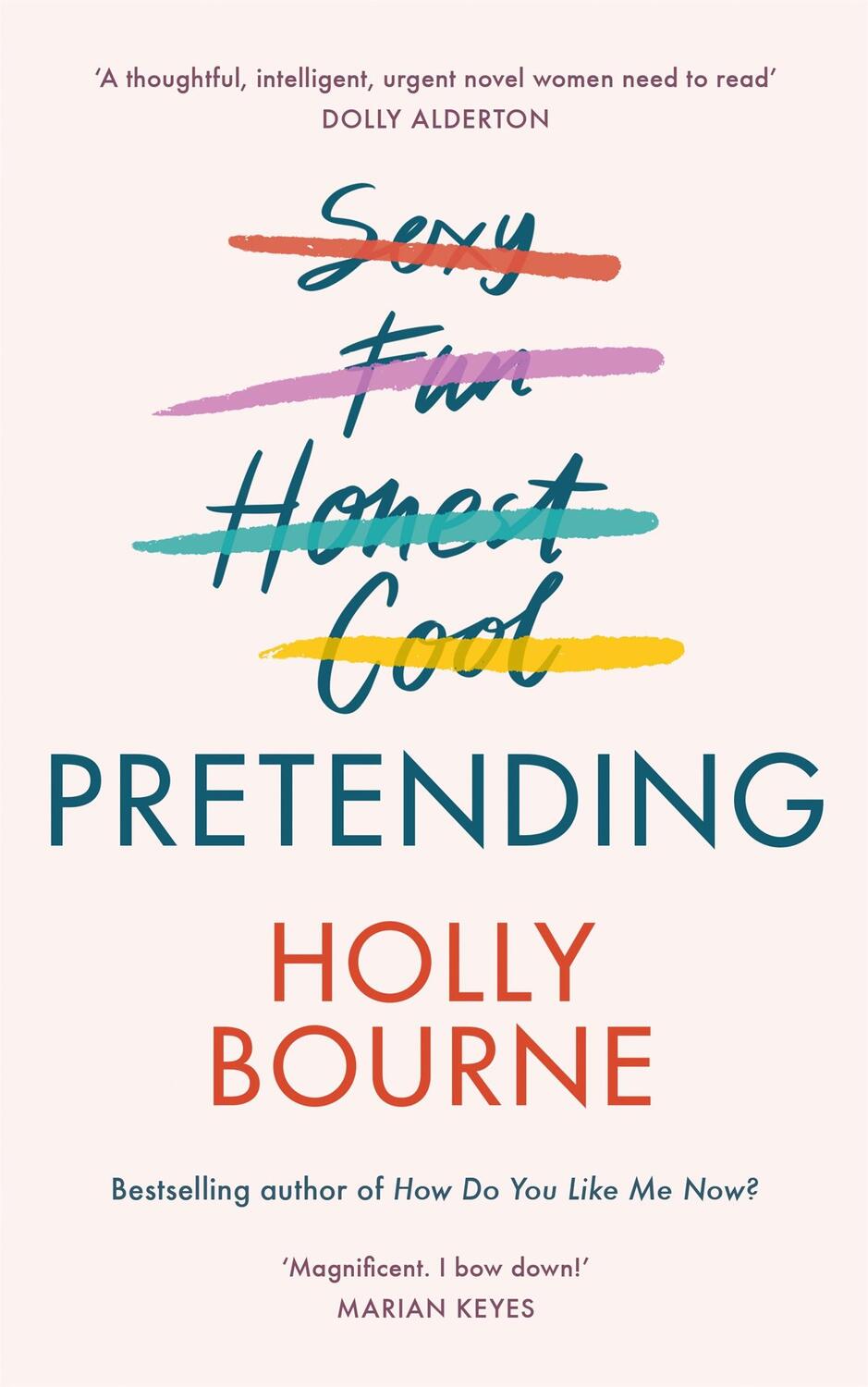 Cover: 9781473668133 | Pretending | Holly Bourne | Buch | Gebunden | Englisch | 2020