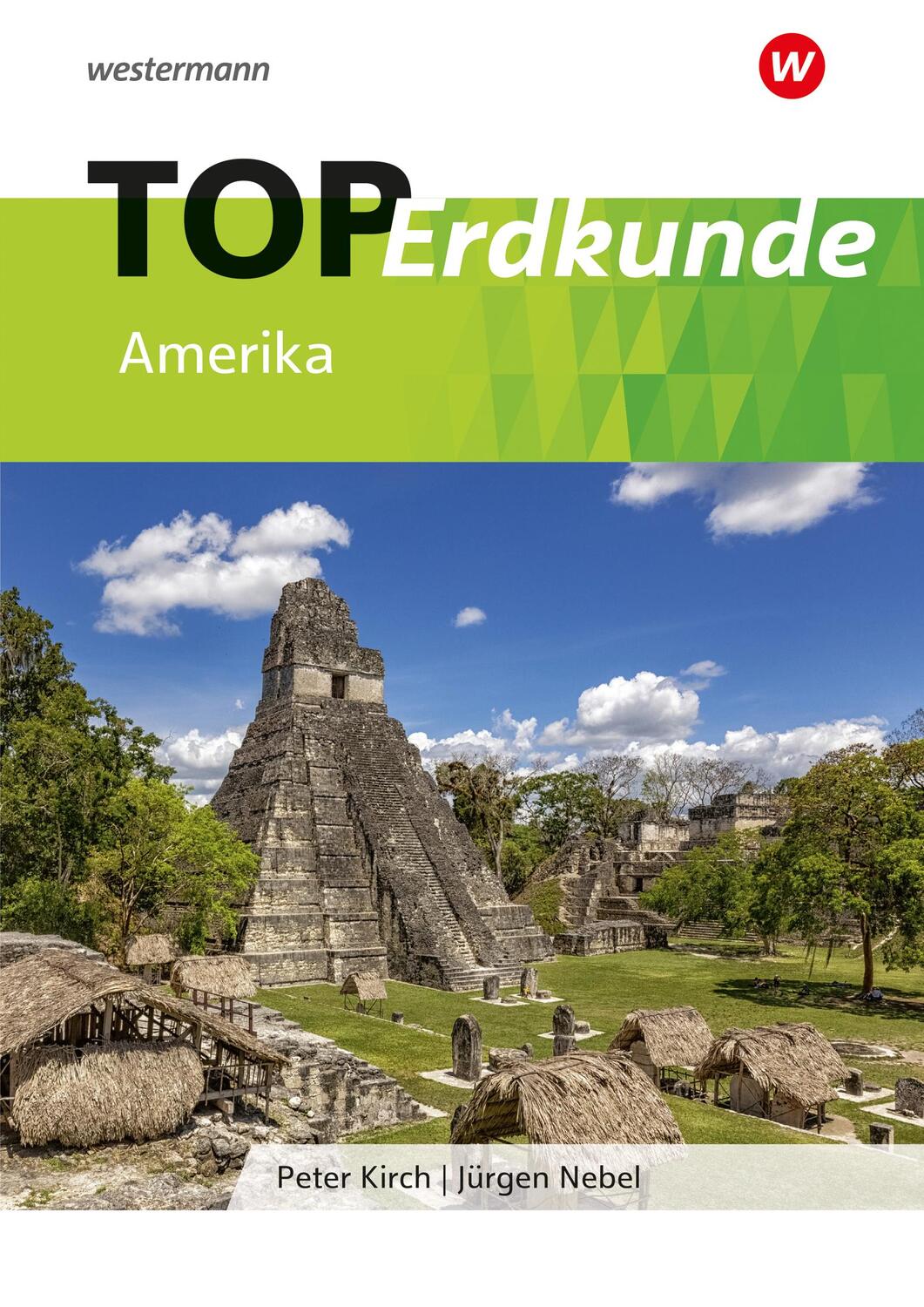 Cover: 9783141144291 | TOP Erdkunde Amerika | Topographische Arbeitshefte | Kirch (u. a.)