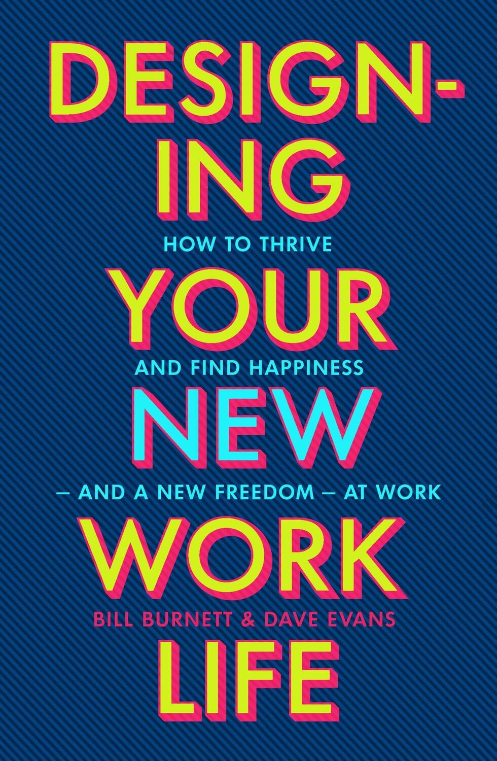 Cover: 9781529197297 | Designing Your New Work Life | Bill Burnett | Taschenbuch | XII | 2023