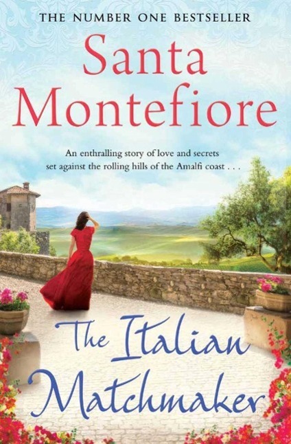 Cover: 9781471133688 | The Italian Matchmaker | Santa Montefiore | Taschenbuch | Englisch