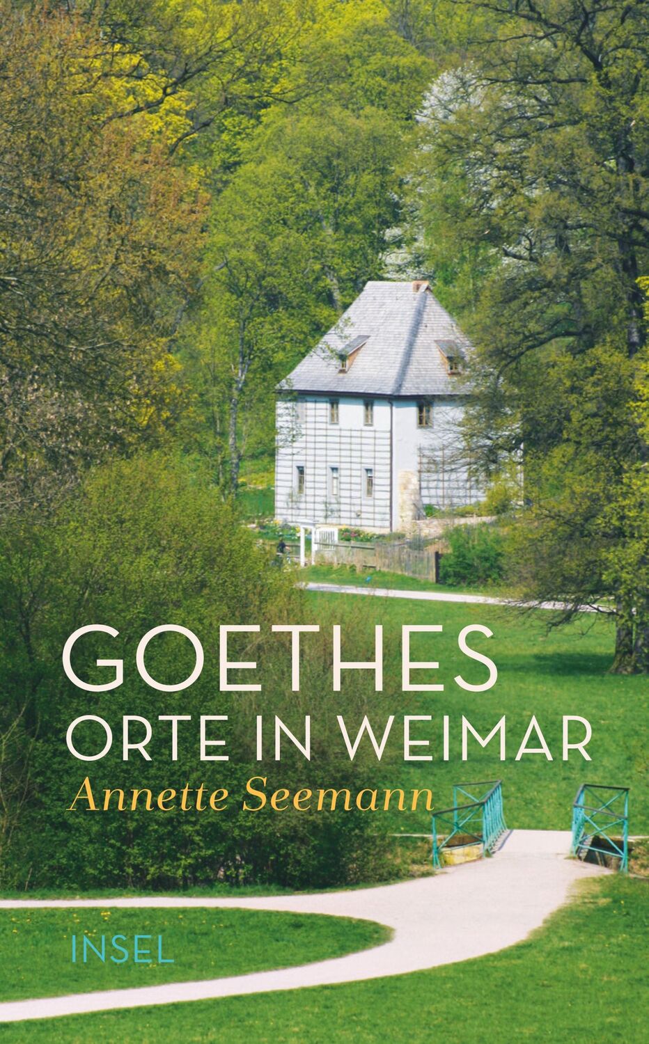 Cover: 9783458364436 | Goethes Orte in Weimar | Annette Seemann | Buch | 271 S. | Deutsch