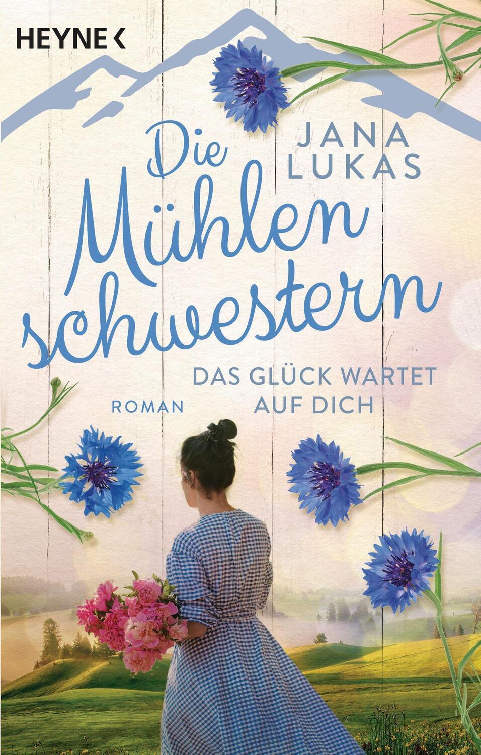 Cover: 9783453424272 | Die Mühlenschwestern - Das Glück wartet auf dich | Roman | Jana Lukas