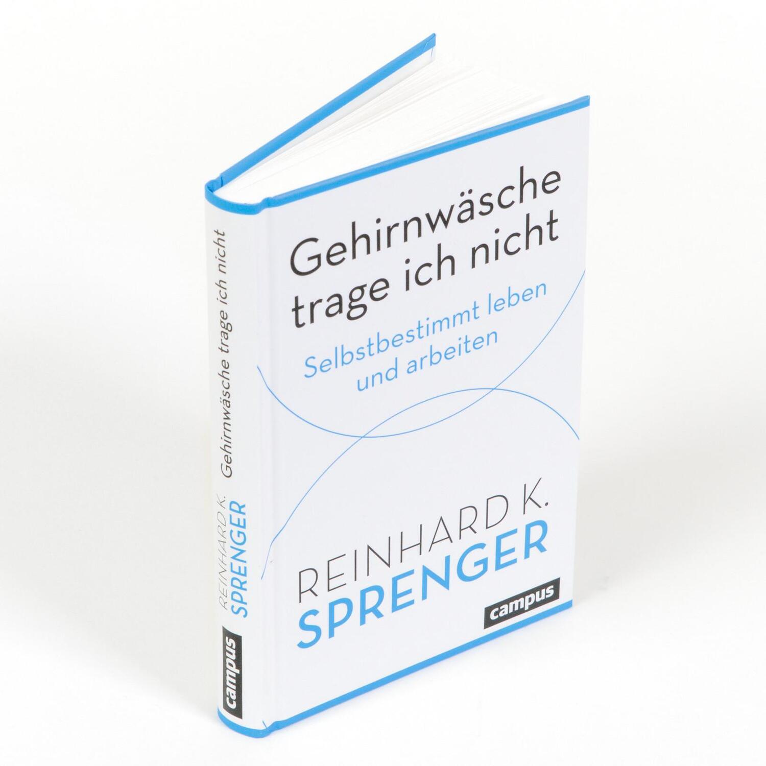 Bild: 9783593516820 | Gehirnwäsche trage ich nicht | Selbstbestimmt leben und arbeiten