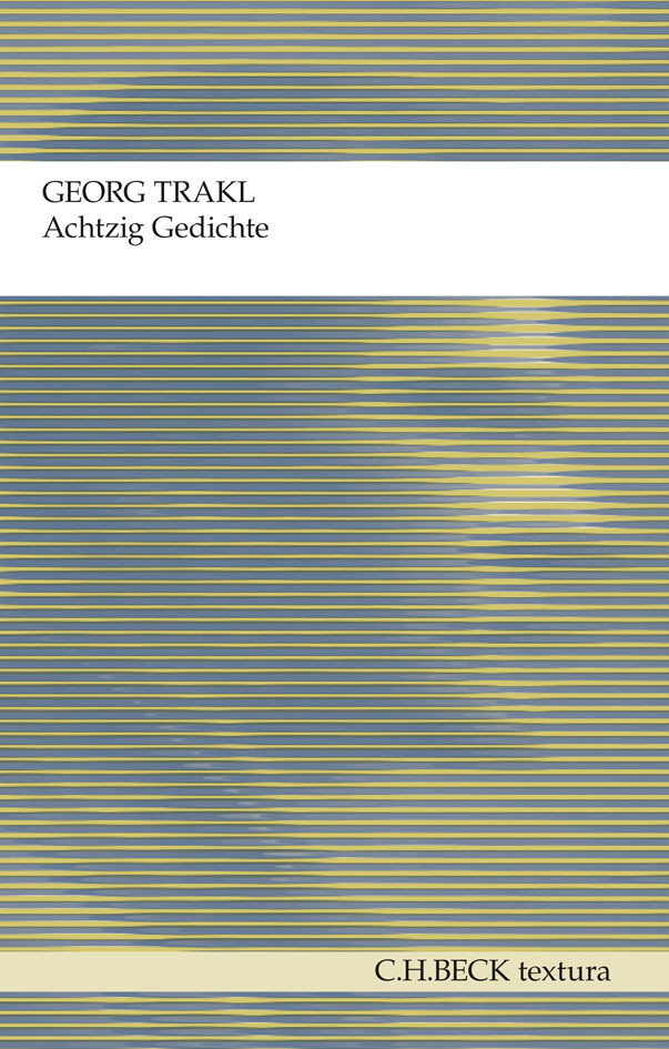 Cover: 9783406627750 | Achtzig Gedichte | Georg Trakl | Taschenbuch | 144 S. | Deutsch | 2011