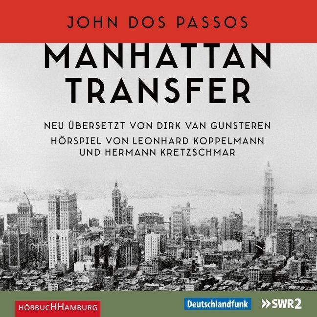 Cover: 9783957130273 | Manhattan Transfer, 6 Audio-CD | 6 CDs | John Dos Passos | Audio-CD