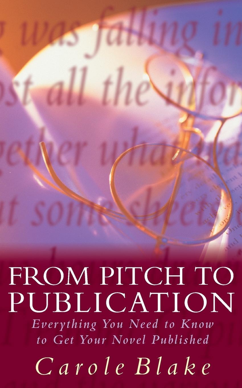 Cover: 9780333714355 | From Pitch to Publication | Carole Blake | Taschenbuch | Paperback