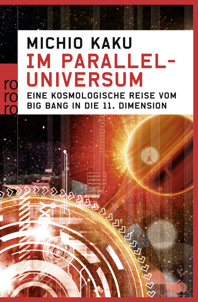 Cover: 9783499619489 | Im Paralleluniversum | Michio Kaku | Taschenbuch | 544 S. | Deutsch