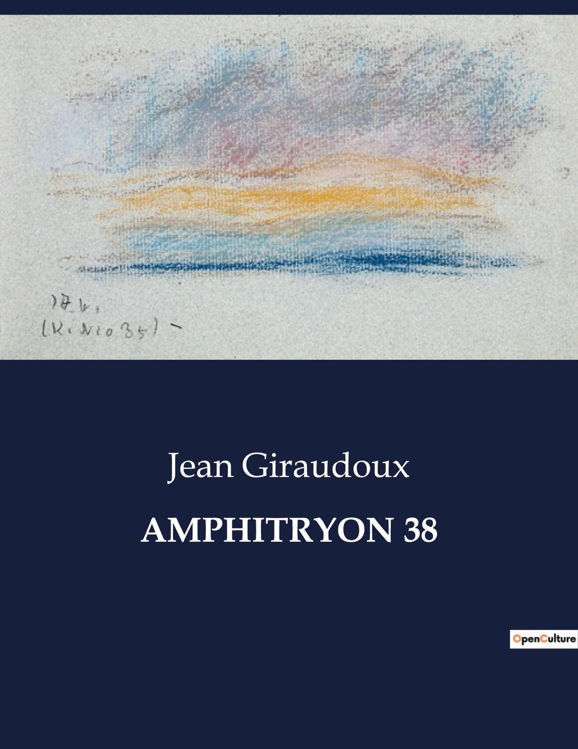 Cover: 9791041813797 | AMPHITRYON 38 | Jean Giraudoux | Taschenbuch | Paperback | Französisch