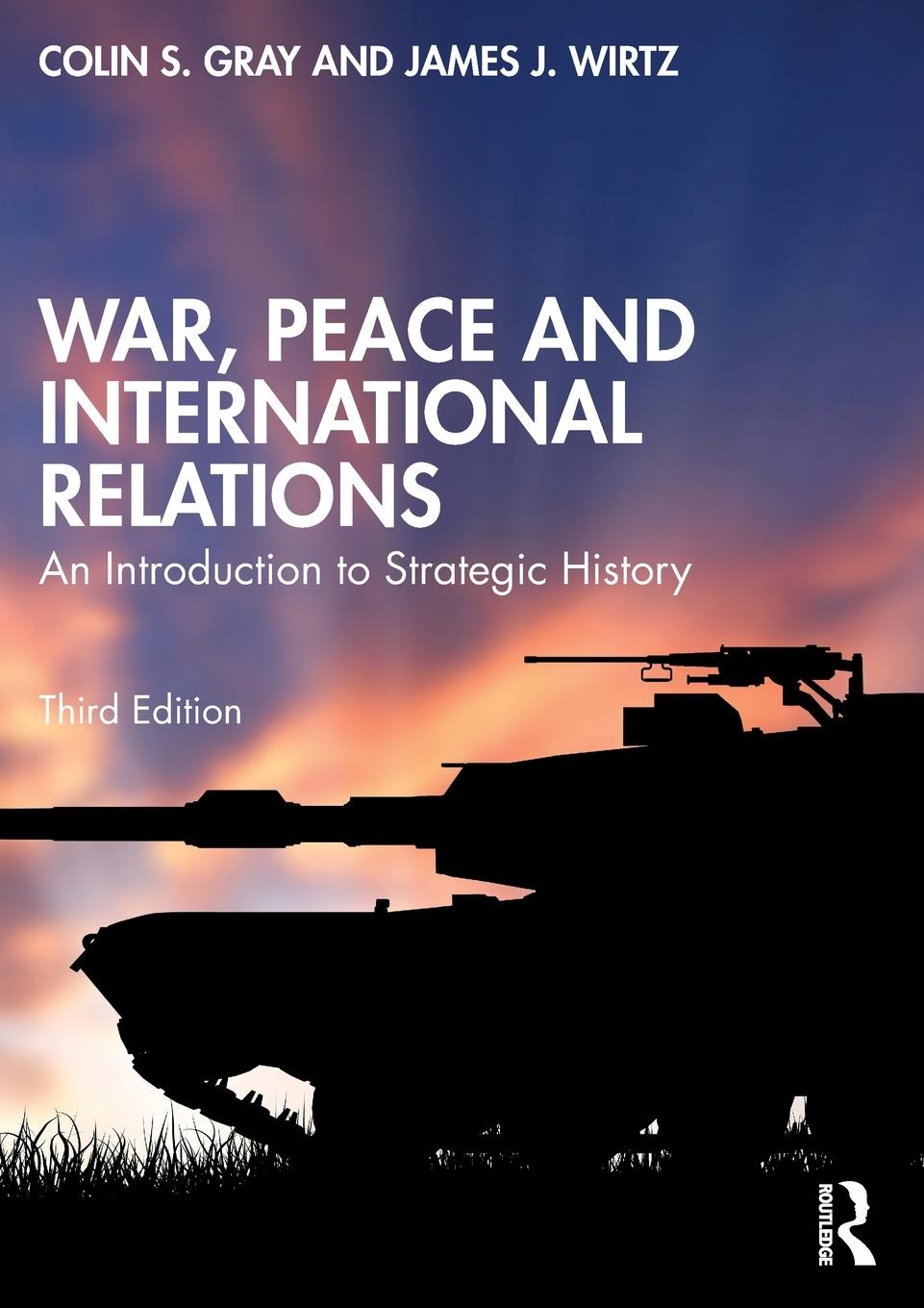 Cover: 9781032373089 | War, Peace and International Relations | Colin Gray (u. a.) | Buch