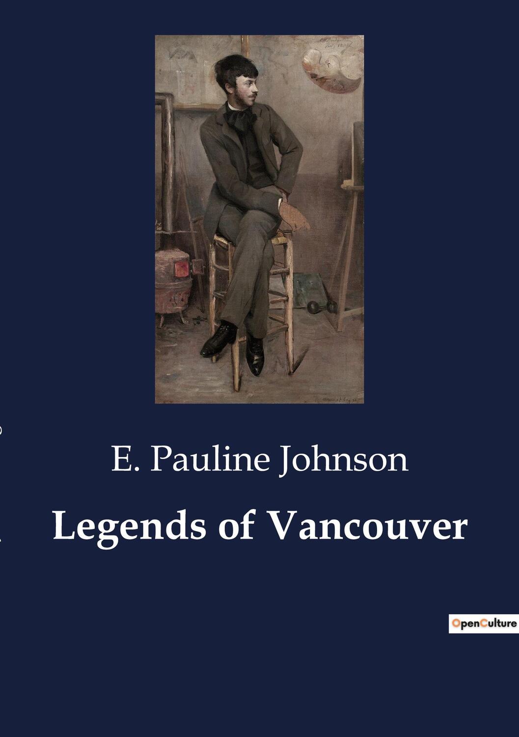 Cover: 9791041802234 | Legends of Vancouver | E. Pauline Johnson | Taschenbuch | Paperback