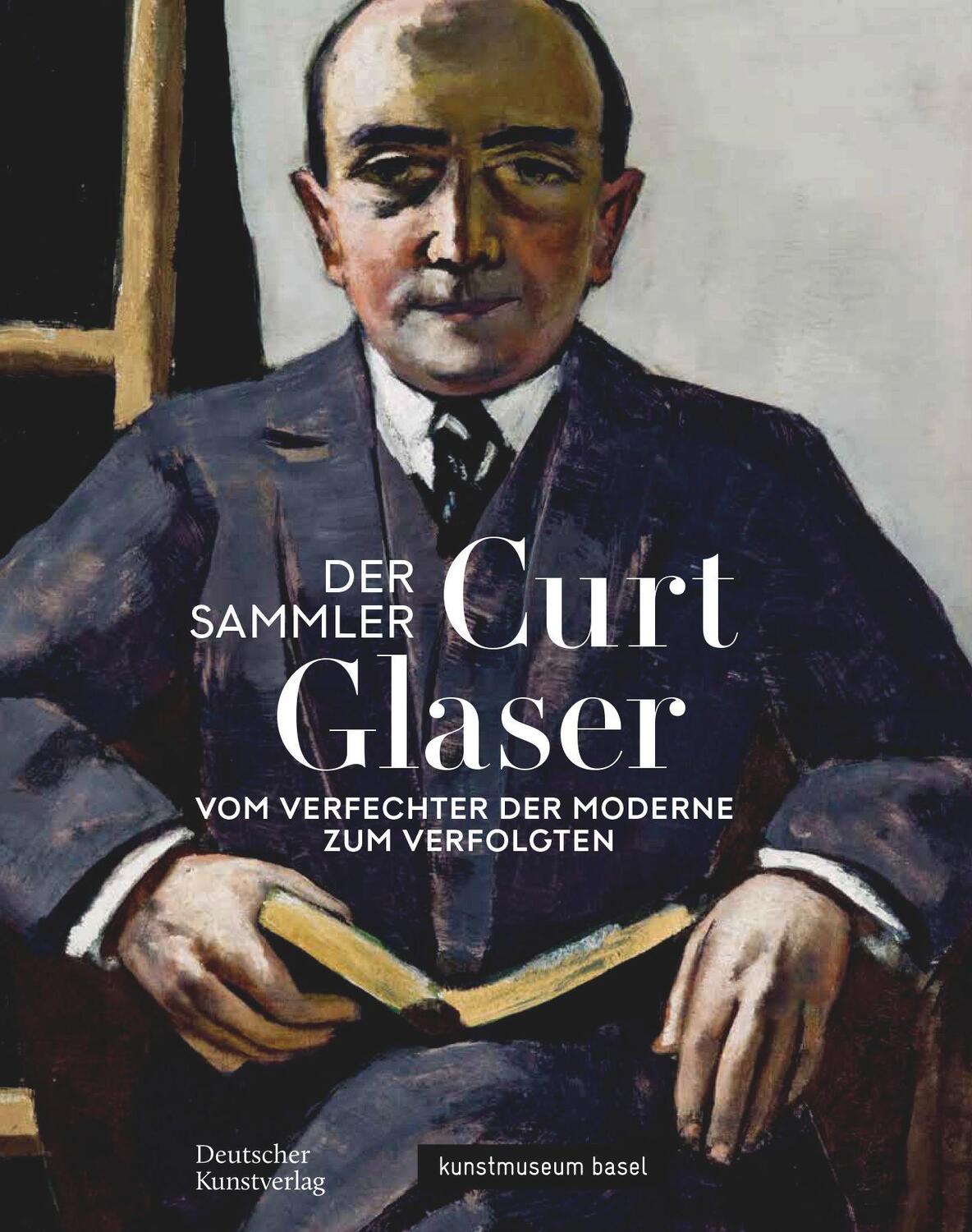 Cover: 9783422988767 | Der Sammler Curt Glaser | Vom Verfechter der Moderne zum Verfolgten