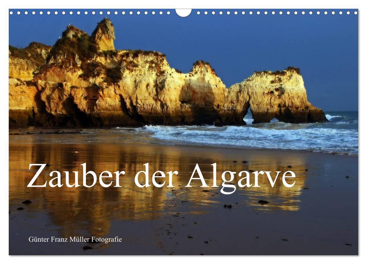 Cover: 9783435676156 | Zauber der Algarve (Wandkalender 2025 DIN A3 quer), CALVENDO...