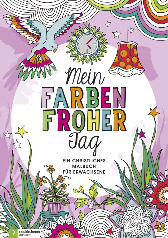 Cover: 9783761562970 | Mein farbenfroher Tag | Ein christliches Malbuch für Erwachsene | 2016