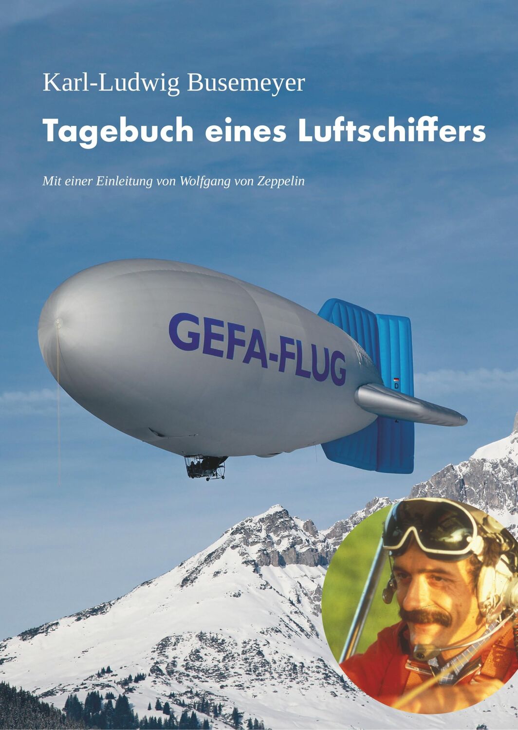 Cover: 9783743921665 | Tagebuch eines Luftschiffers | Karl-Ludwig Busemeyer | Buch | 252 S.