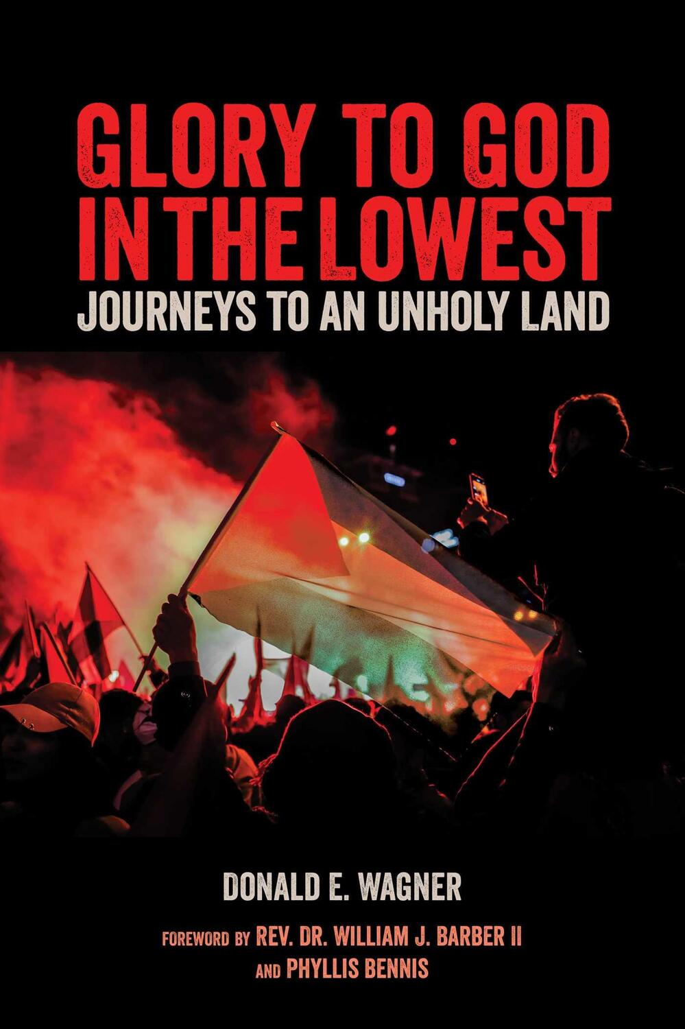 Cover: 9781623718268 | Glory to God in the Lowest | Journeys to an Unholy Land | Wagner