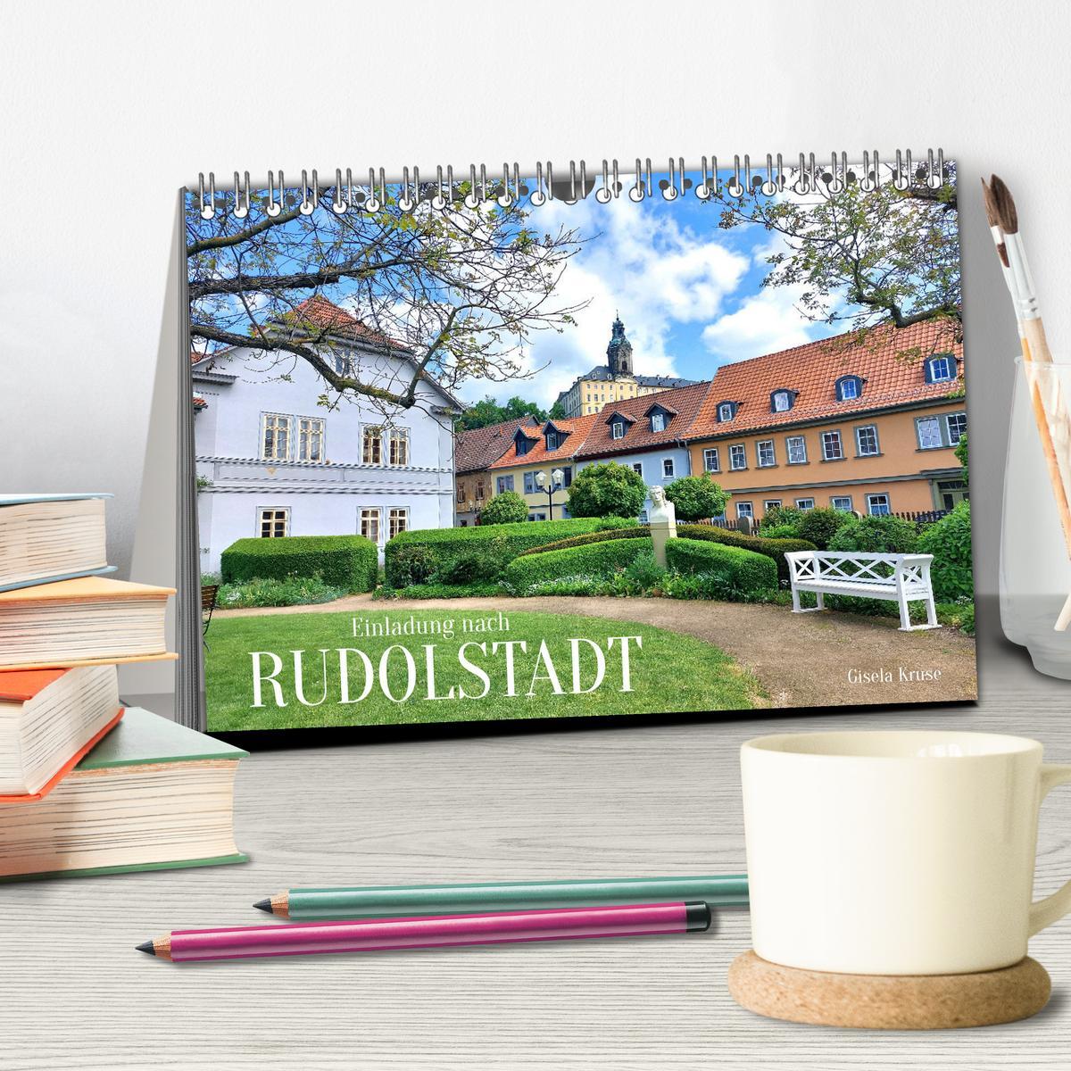 Bild: 9783383899003 | Einladung nach Rudolstadt (Tischkalender 2025 DIN A5 quer),...