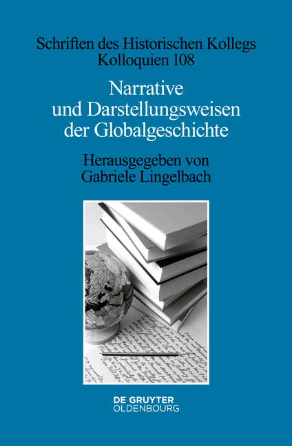 Cover: 9783110742688 | Narrative und Darstellungsweisen der Globalgeschichte | Lingelbach