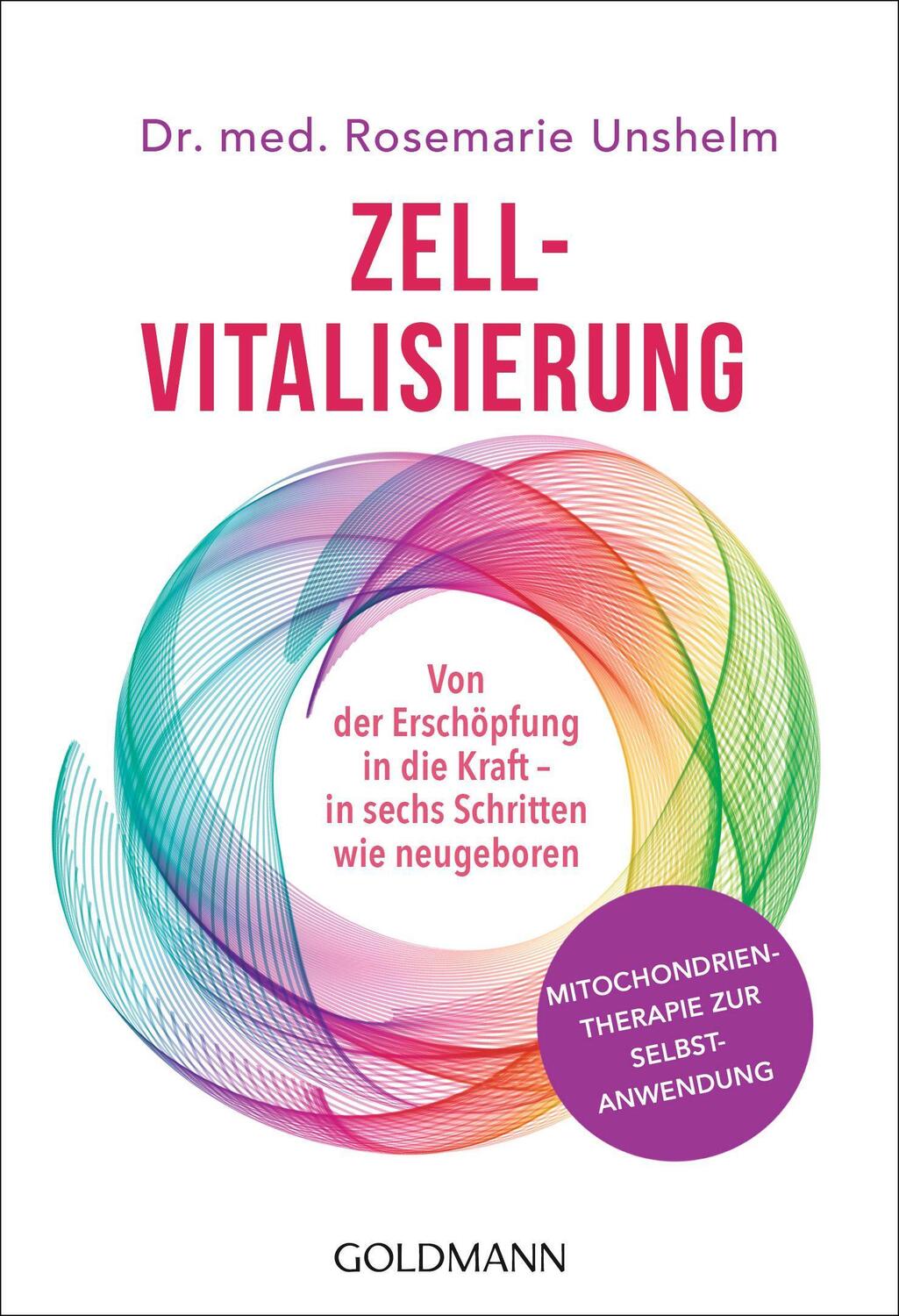 Cover: 9783442222018 | Zell-Vitalisierung | Rosemarie Unshelm | Taschenbuch | Deutsch | 2017