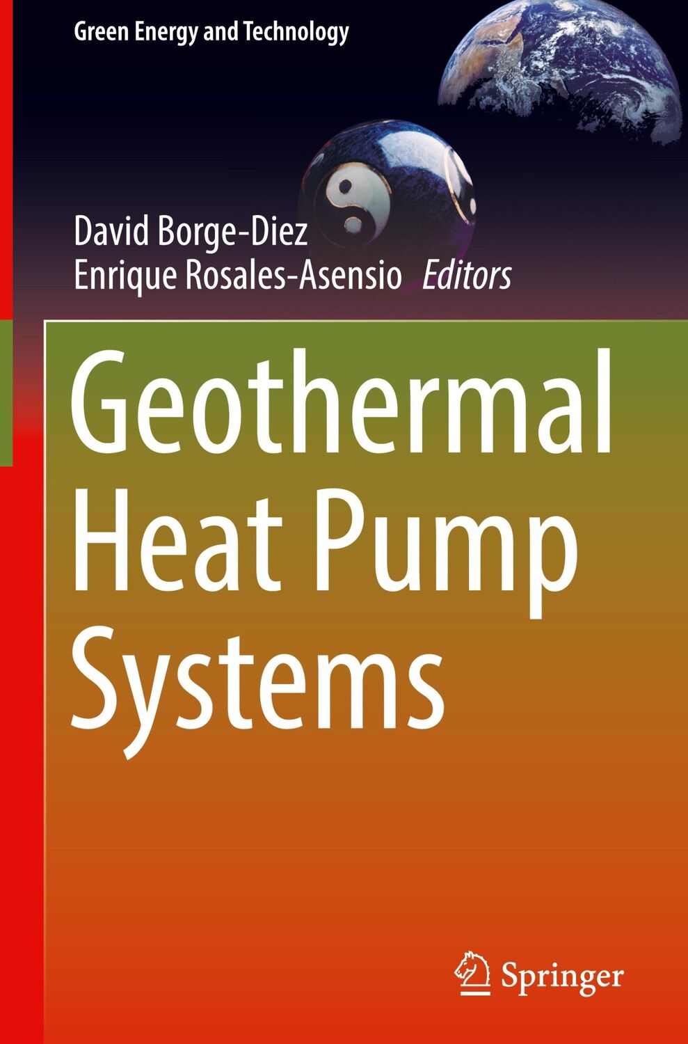 Cover: 9783031245237 | Geothermal Heat Pump Systems | Enrique Rosales-Asensio (u. a.) | Buch