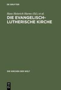 Cover: 9783771501792 | Die Evangelisch-Lutherische Kirche | Vergangenheit und Gegenwart