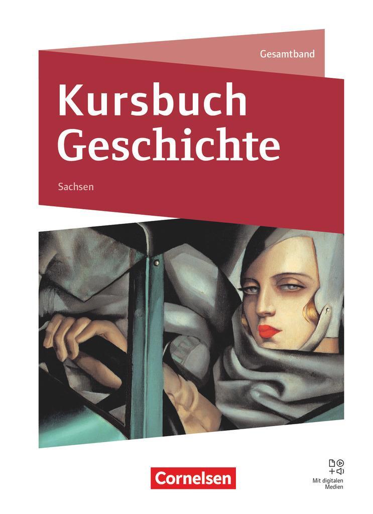 Cover: 9783060664146 | Kursbuch Geschichte. Sachsen - Schulbuch mit digitalen Medien | Buch