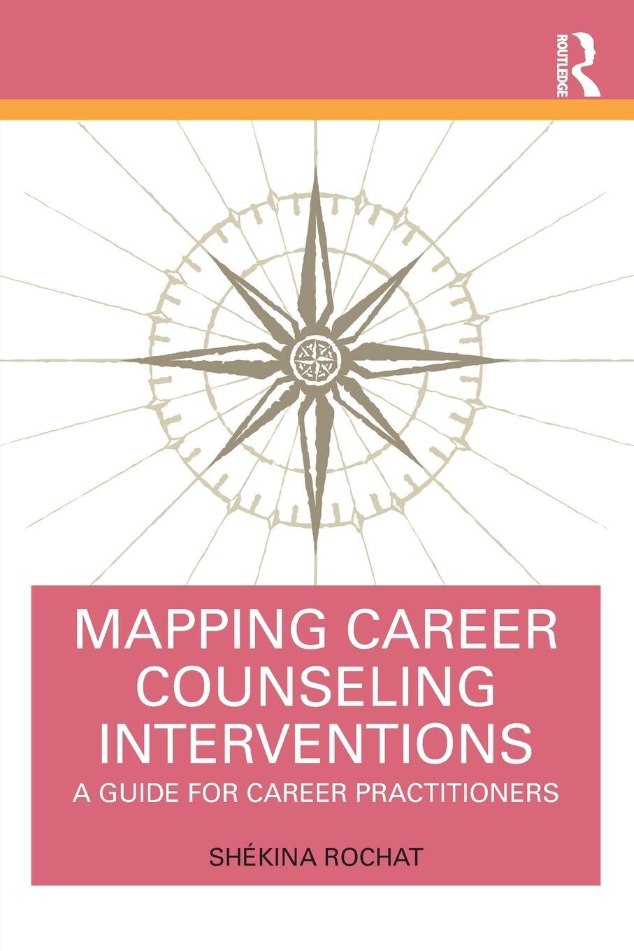 Cover: 9781032212289 | Mapping Career Counseling Interventions | Shekina Rochat | Taschenbuch