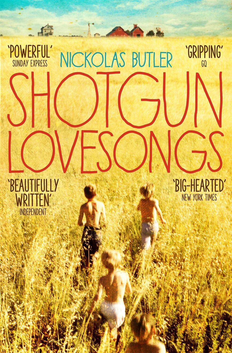 Cover: 9781509801756 | Shotgun Lovesongs | Nickolas Butler | Taschenbuch | 306 S. | Englisch