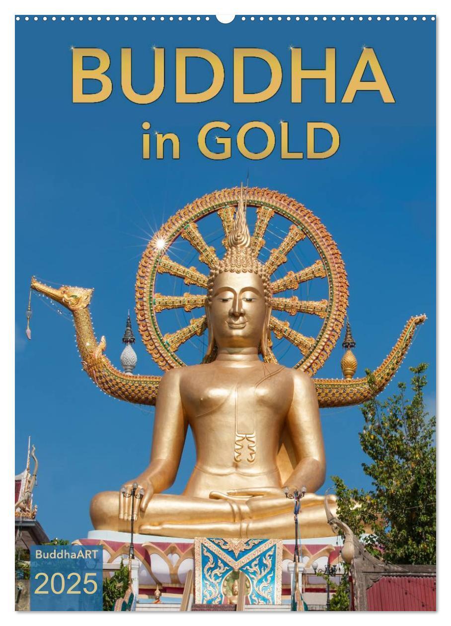 Cover: 9783457009925 | BUDDHA in GOLD (Wandkalender 2025 DIN A2 hoch), CALVENDO...