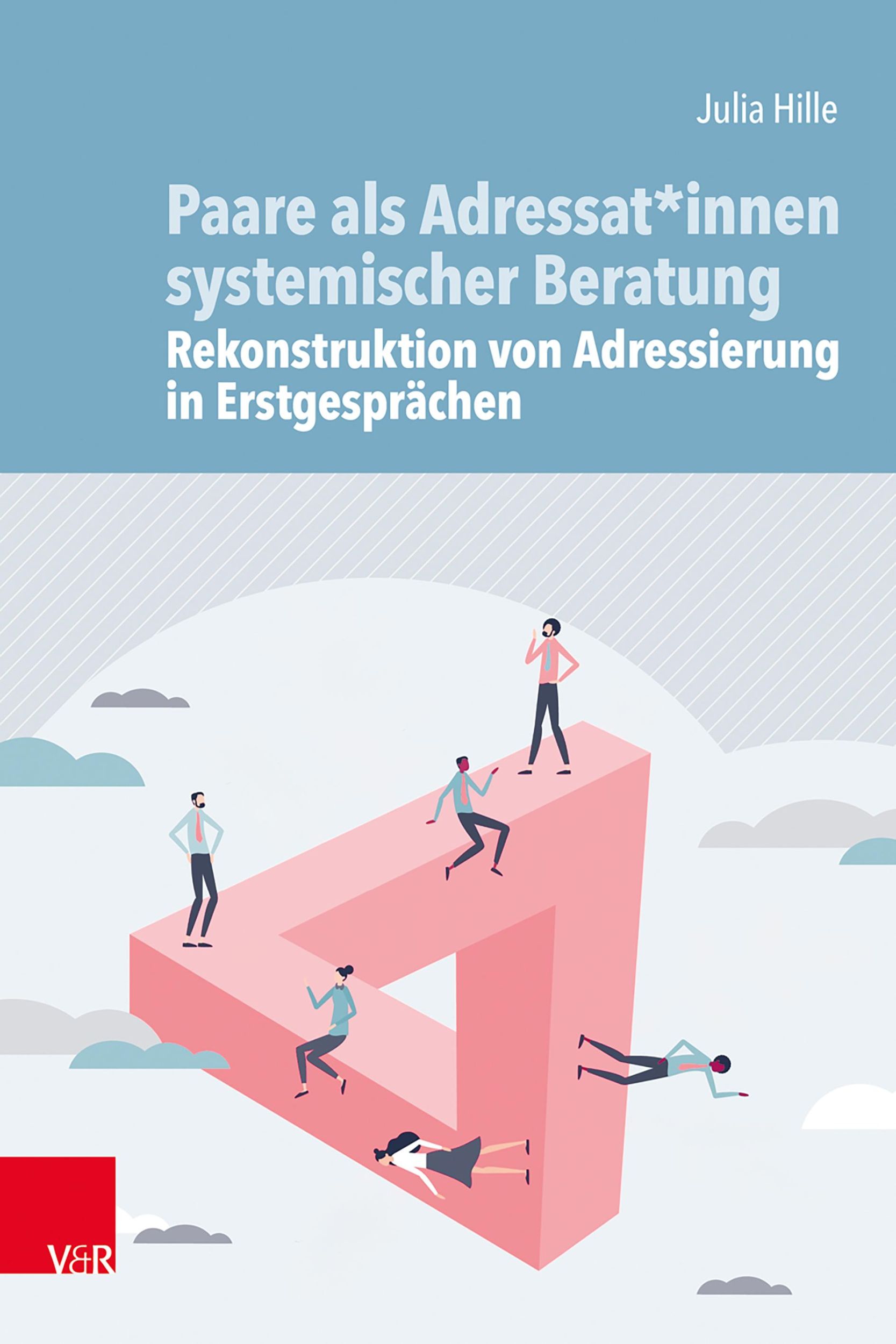 Cover: 9783525400265 | Paare als Adressat*innen systemischer Beratung - Rekonstruktion von...