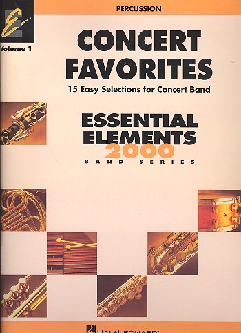 Cover: 9780634052149 | Concert Favorites Vol. 1 - Percussion | Essential Elements Band Folios