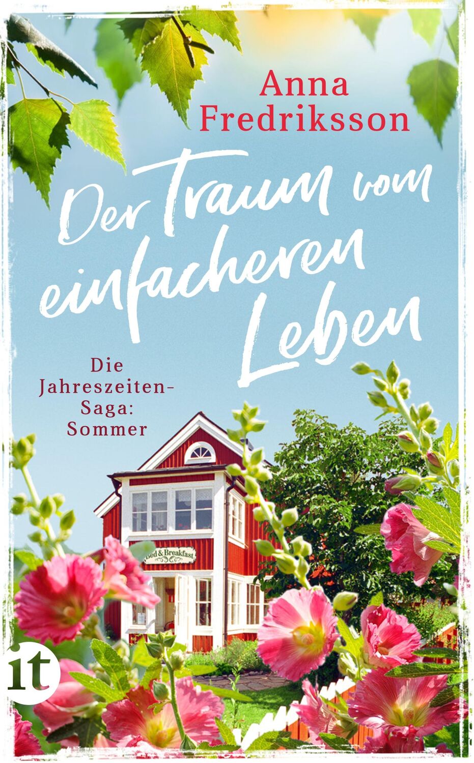 Cover: 9783458682745 | Der Traum vom einfacheren Leben | Sommer in Sallys Bed &amp; Breakfast